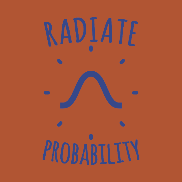 Radiate Probability by Electrovista