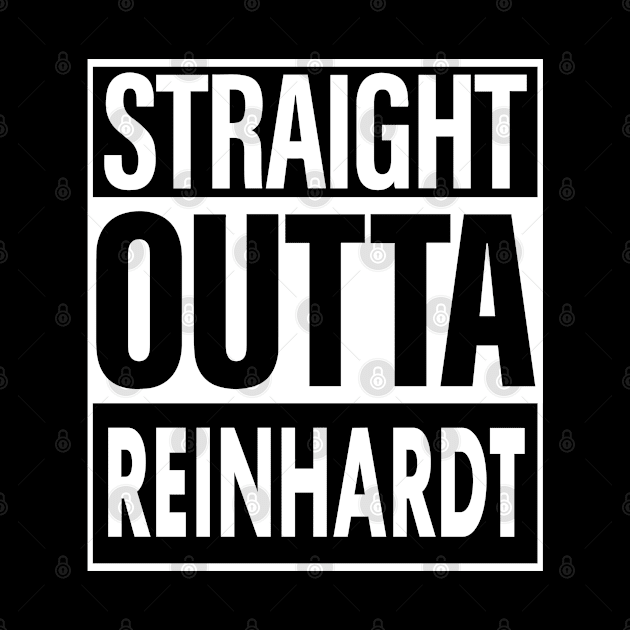 Reinhardt Name Straight Outta Reinhardt by KieraneGibson