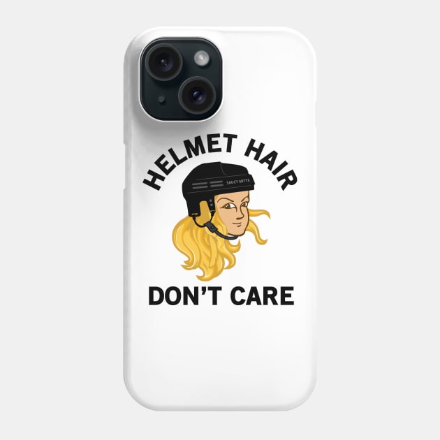 Hockey Helmet Hair Don't Care Blonde Phone Case by SaucyMittsHockey