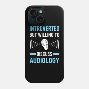 Introverted Audiology Audiologist Phone Case