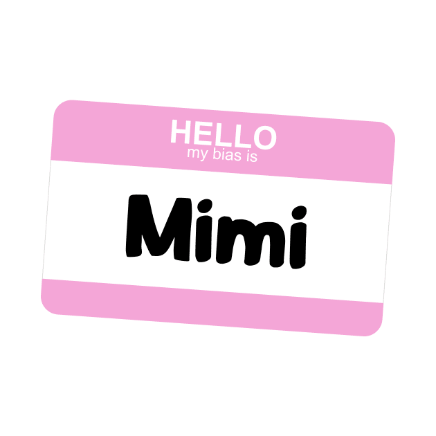 My Bias is Mimi by Silvercrystal