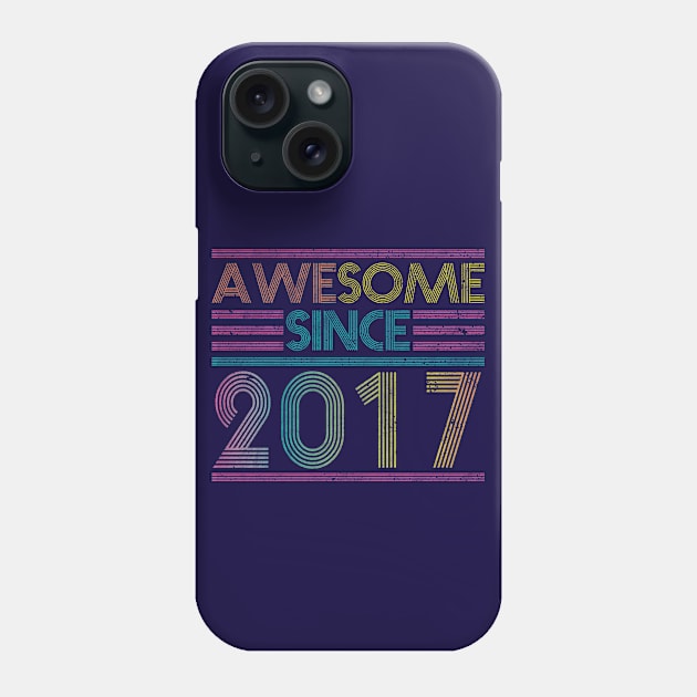 Awesome Since 2017 // Funny & Colorful 2017 Birthday Phone Case by SLAG_Creative