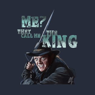 The World's End: They Call Me The King T-Shirt