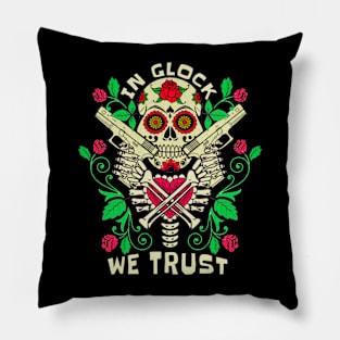 in glock we trust Pillow