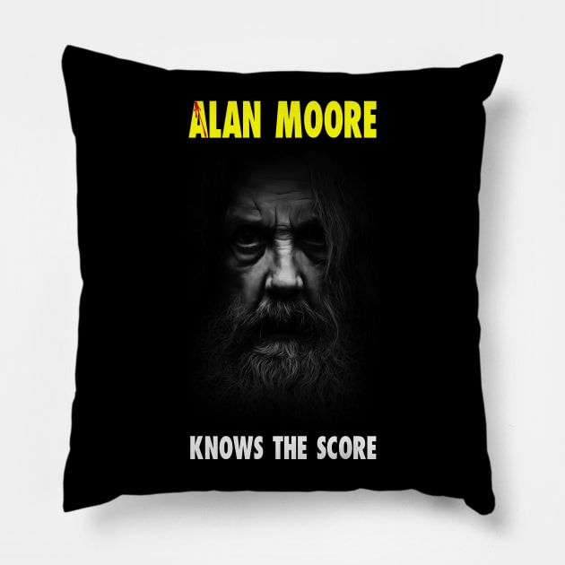 Alan Moore Knows the Score Pillow by SquareDog