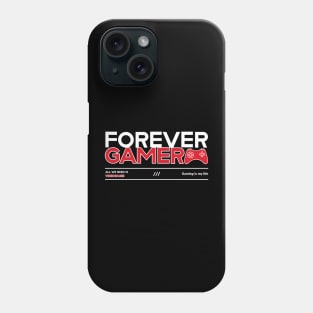 Forever Gamer Phone Case