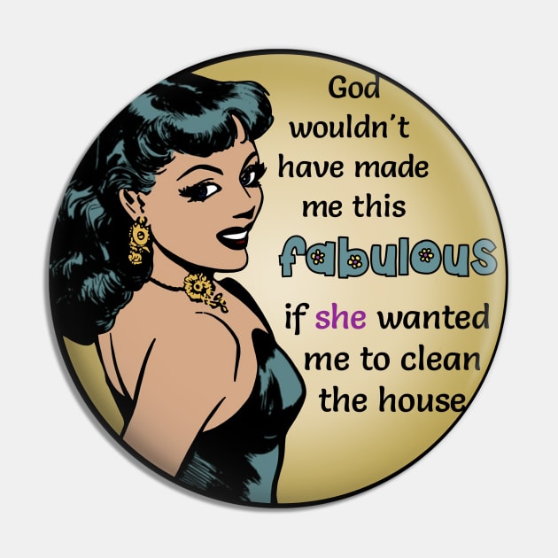 This Fabulous Woman Pin by Slightly Unhinged