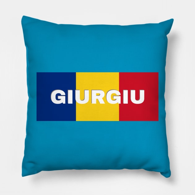Giurgiu City in Romanian Flag Pillow by aybe7elf
