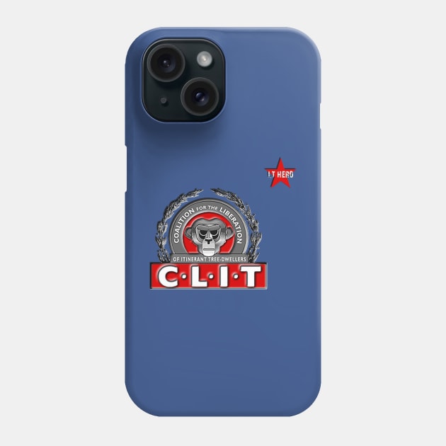 I.T HERO - C.L.I.T Phone Case by AdeGee