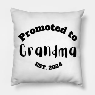 Promoted to Grandma Est. 2024 Pillow