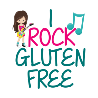 I Rock Gluten Free T-Shirt