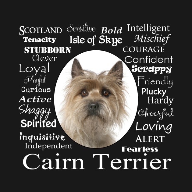 Cairn Terrier Traits by You Had Me At Woof