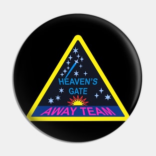 Heaven's Gate Away Team Pin