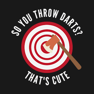 Axe Throwing Bullseyes T-Shirt