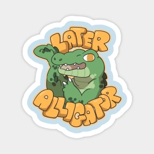 Later Alligator Magnet