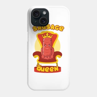 Sausage Quees Phone Case