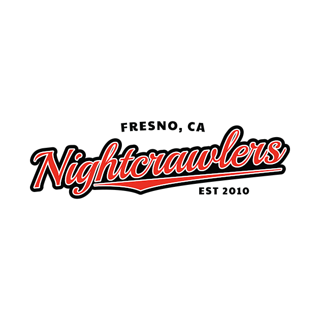 Fresno Nightcrawlers by Wild Hunt