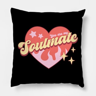 You Are My Soulmate Pillow