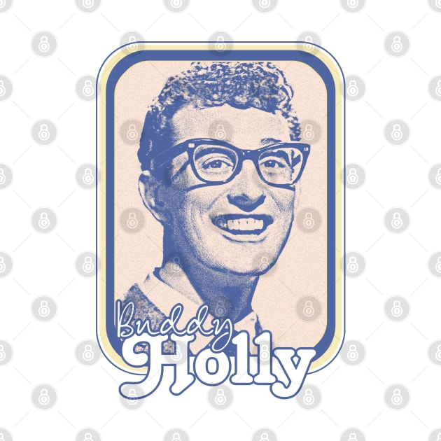 Buddy Holly - Retro Nostalgia Graphic Design by DankFutura