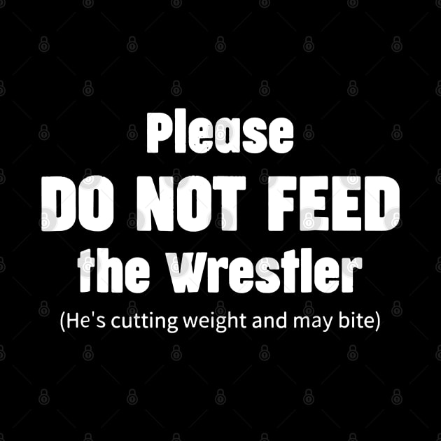 Please do not feed the Wrestler - Funny Wrestling by luckyboystudio