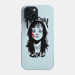 The final girl Phone Case