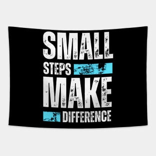 Small steps make difference motivational typography Tapestry