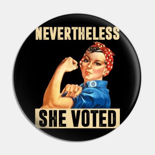 Nevertheless She Voted Feminist 2020 Men Women Pin