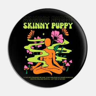 Skinny Puppy // Yoga Pin