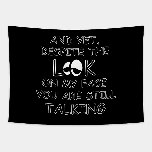 And yet, despite the look on my face you are still talking Tapestry by lydiaStore