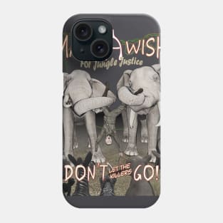 Make A Wish for Jungle Justice Phone Case
