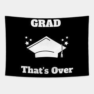 FUNNY Graduation Quote Tapestry