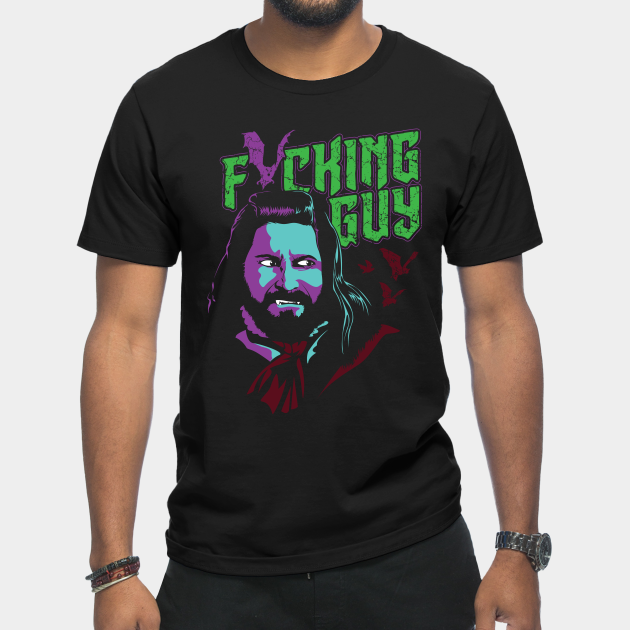 Fricking Guy - What We Do In The Shadows - T-Shirt