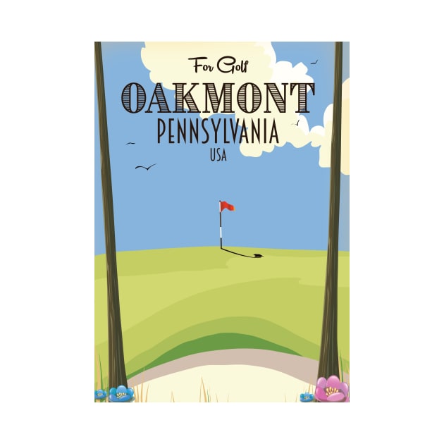 Oakmont Pennsylvania Golf Poster by nickemporium1