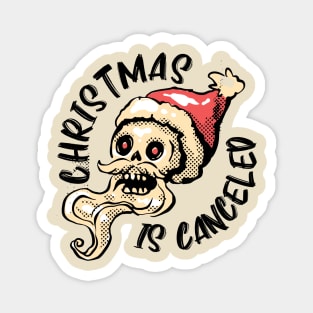 Christmas is Cancelled Magnet
