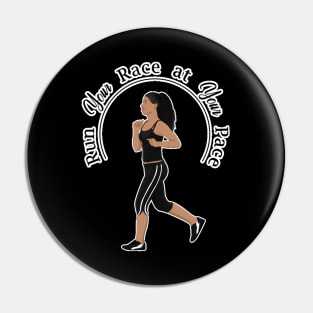 Run Your Race Women Running Shirt Pin