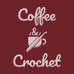 Coffee and Crochet T-Shirt