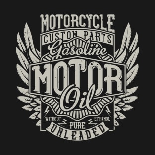 Motorcycle Motor Oil T-Shirt