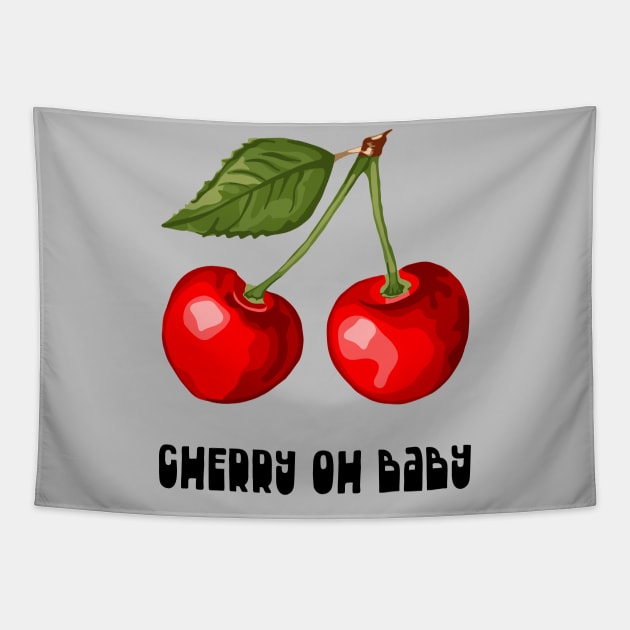 Cherry Oh Baby Tapestry by Slightly Unhinged