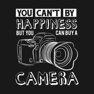 You Can't Buy Happiness But You Can Buy A Camera T-Shirt