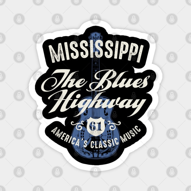 Mississippi The Blues Highway 61 Magnet by Designkix