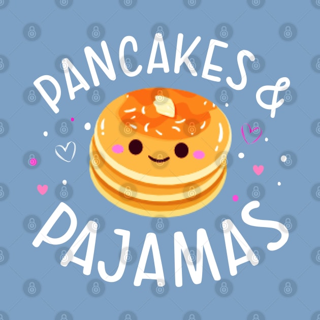 Pancakes and Pajamas by Ms. Fabulous