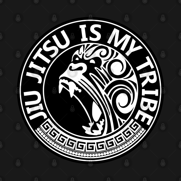 Jiu Jitsu is my Tribe - Lifestyle of a jiu jitsu practitioner by undersideland