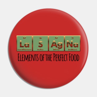 LaSAgNa Periodic Table of Elements the perfect food Pin