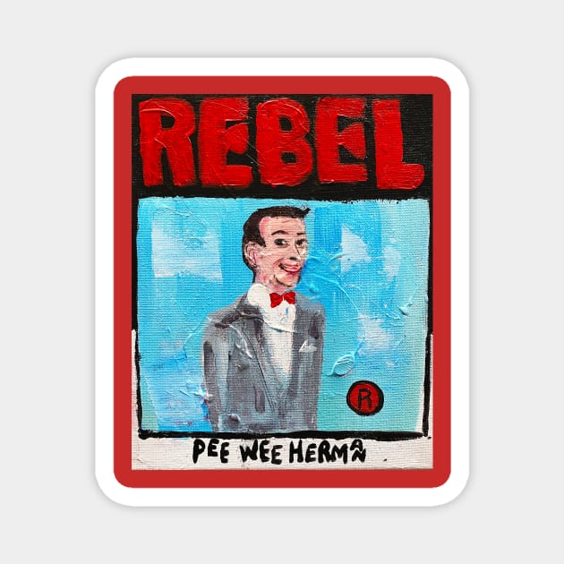 Pee Wee Herman Magnet by ElSantosWorld