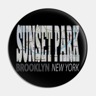 Fun Cool Sunset Park Brooklyn New York with Subway Map Pin