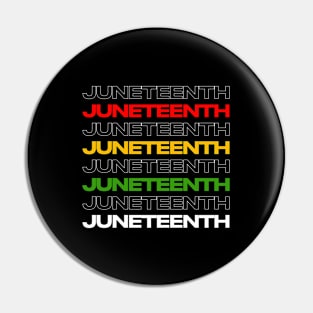 JUNETEENTH Pin