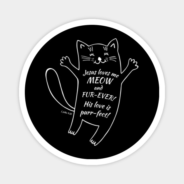 Cat Bible Verse Christian Design Christian Magnet Teepublic