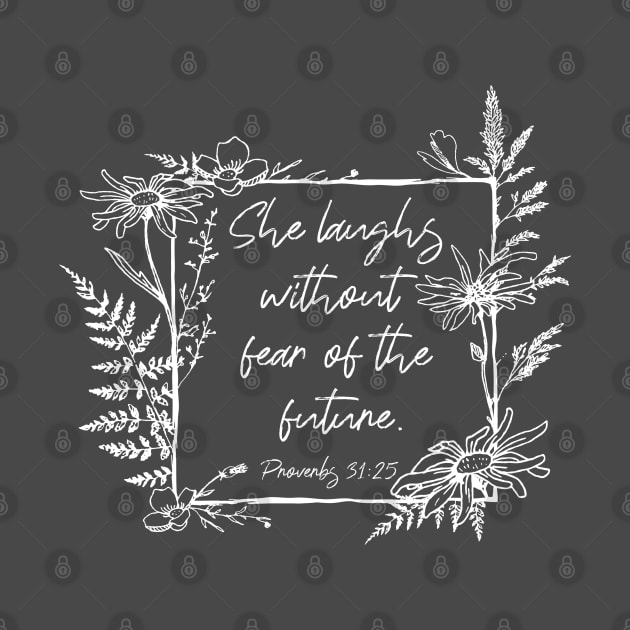 She Laughs Without Fear Wildflower Frame Bible Verse by Move Mtns