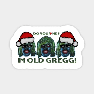 im old gregg - xmas Magnet