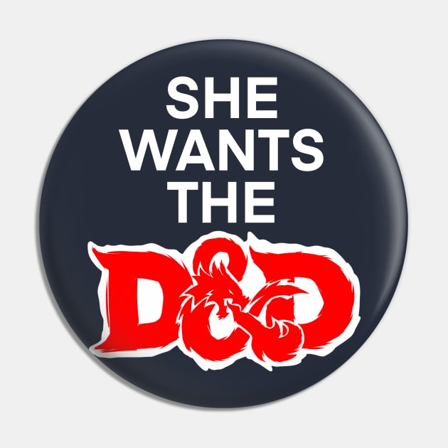 She Wants the D&D Pin by Mia Valley